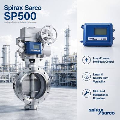 Brand New Spirax Sarco SP500 Smart Positioner Dengan Chongqing Chuanyi Automation